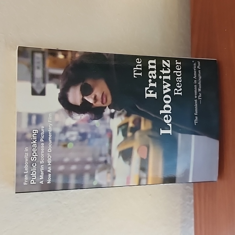 The Fran Lebowitz Reader